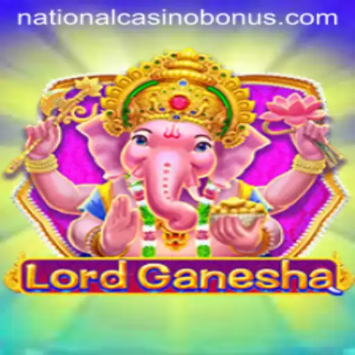 Discover LordGanesha: A Unique Gaming Experience at National Casino