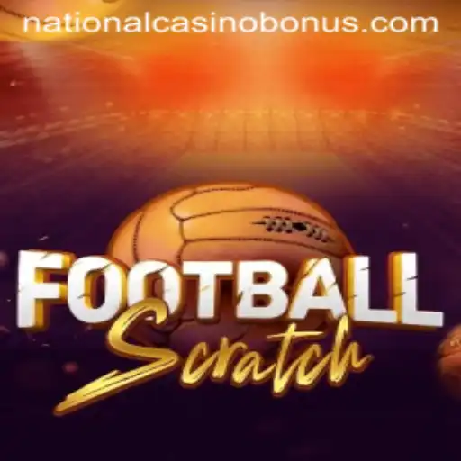 Exciting World of FootballScratch: A New Experience at National Casino
