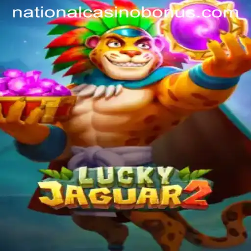 Unveiling the Thrills of Luckyjaguar2 at National Casino