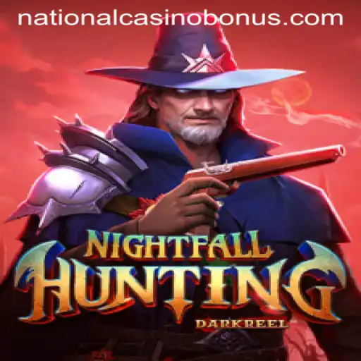 The Thrilling World of NightfallHunting at National Casino