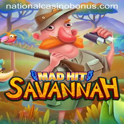 MadHitSavannah: An Exciting Adventure in National Casino Landscape